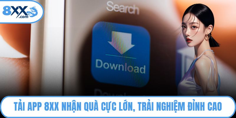 Tải app 8XX