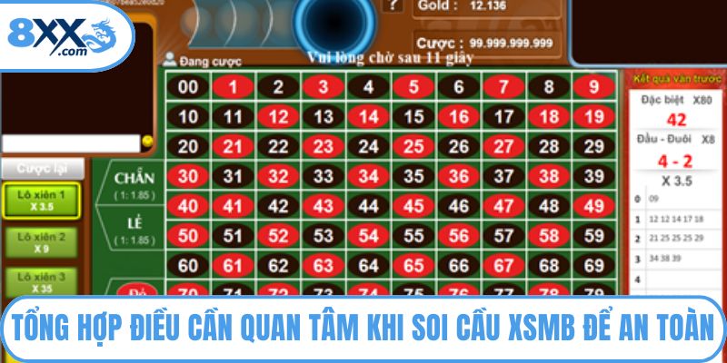 Tổng hợp điều cần quan tâm khi soi cầu XSMB để an toàn